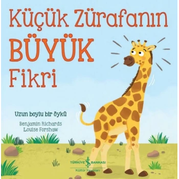 Küçük Zürafanın Büyük Fikri