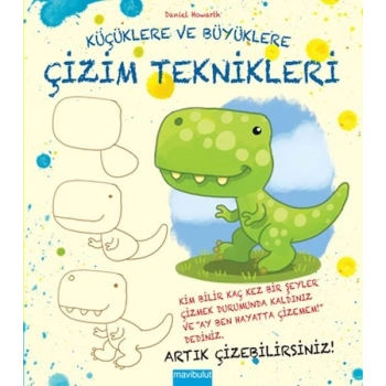 Küçüklere ve Büyüklere Çizim Teknikleri