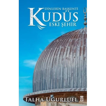 Kudüs 2-Eski Şehir