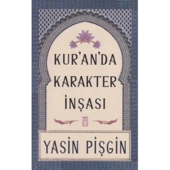 Kuranda Karakter İnşası