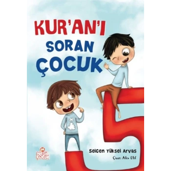 Kur’an’ı Soran Çocuk