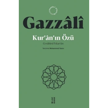 Kur’an’ın Özü