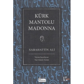 Kürk Mantolu Madonna (Bez Ciltli)