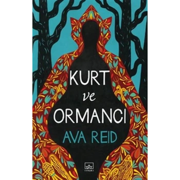 Kurt ve Ormancı
