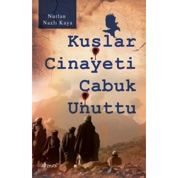 Kuşlar Cinayeti Çabuk Unuttu