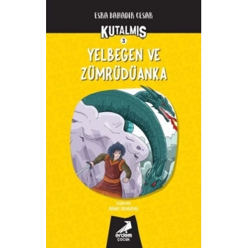 Kutalmış - Yelbegen ve Zümrüdüanka