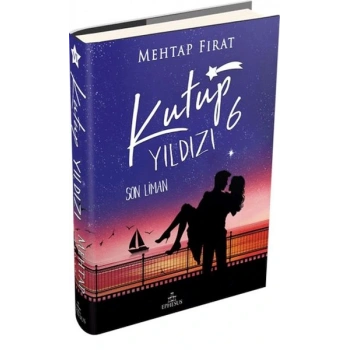 Kutup Yıldızı 6: Son Liman (Ciltli)