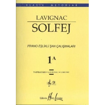 Lavignac 1A -  Piyano Eşlikli Şan Çalışmaları