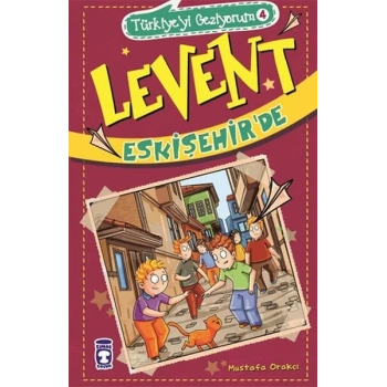 Levent Türkiyeyi Geziyorum - 04 Levent Eskişehirde