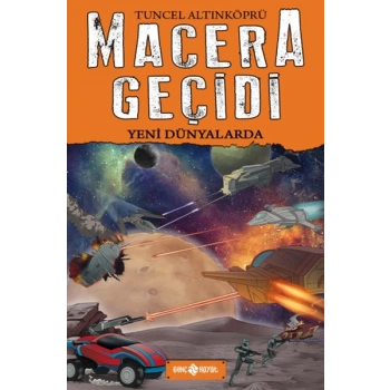 Macera Geçidi 4 - Yeni Dünyalarda