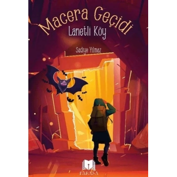 Macera Geçidi - Lanetli Köy
