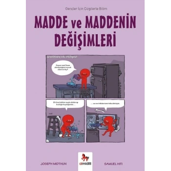 Madde ve Maddenin Değişimleri-Gençler İçin Çizgilerle Bilim