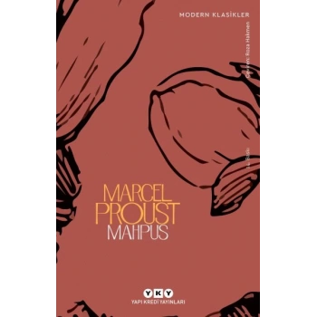 Mahpus - Kayıp Zamanın İzinde - Modern Klasikler