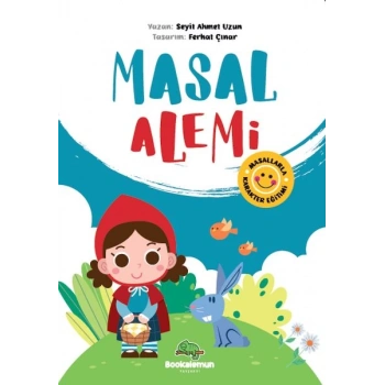 Masal Alemi - Masallarla Karakter Eğitimi