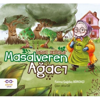 Masalveren Ağacı - İsimsiz Hikâyeler