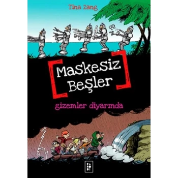 Maskesiz Beşler 4 - Gizemler Diyarında
