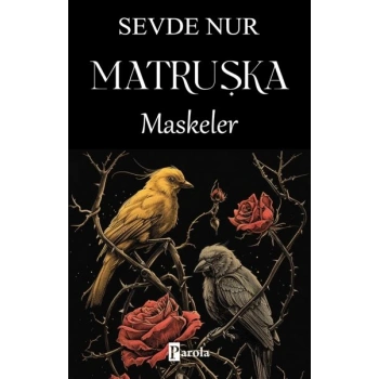 Matruşka - Maskeler