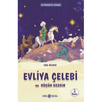 Medeniyet Mimarlarımız 1 - Evliya Çelebi ve Küçük Gezgin