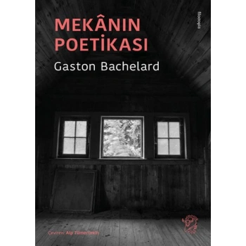 Mekânın Poetikası