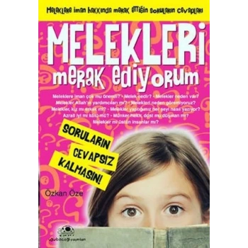 Melekleri Merak Ediyorum