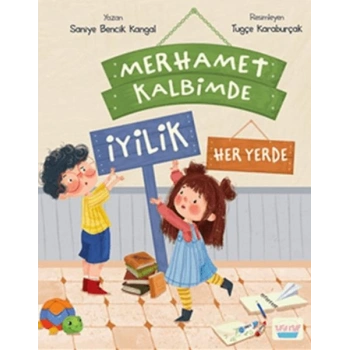 Merhamet Kalbimde İyilik Her Yerde