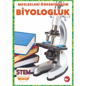 Meslekleri Öğreniyorum - Biyologluk