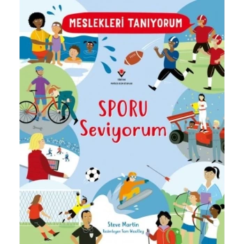 Meslekleri Tanıyorum Sporu Seviyorum