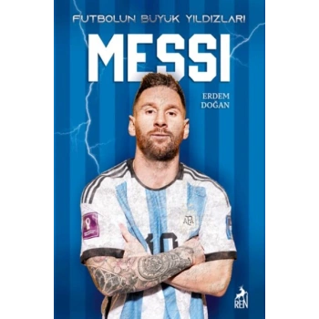 Messi - Futbolun Büyük Yıldızları