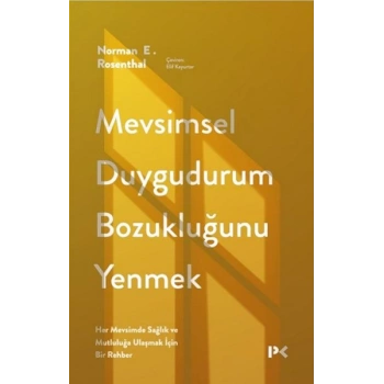 Mevsimsel Duygudurum Bozukluğunu Yenmek