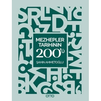 Mezhepler Tarihinin 200ü