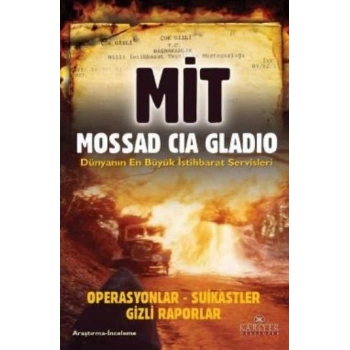 MİT Mossad  Gladio