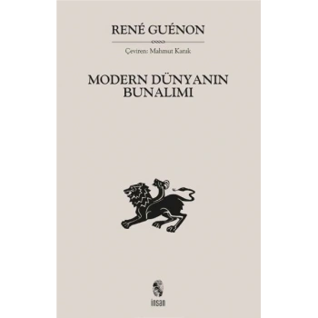 Modern Dünyanın Bunalımı