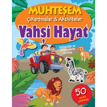 Muhteşem Çıkartmalar ve Aktiviteler - Vahşi Hayat