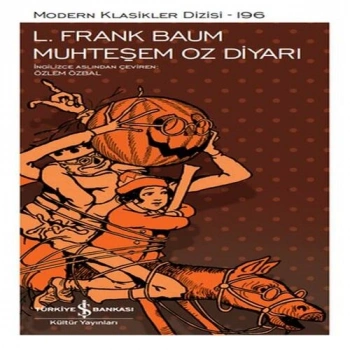 Muhteşem Oz Diyarı - Modern Klasikler Dizisi