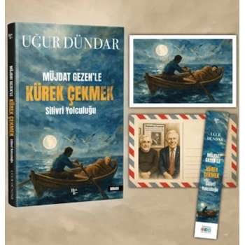 Müjdat Gezenle Kürek Çekmek