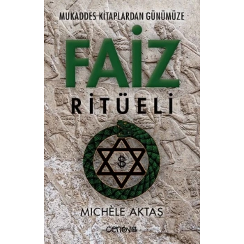 Mukaddes lardan Günümüze Faiz Ritüeli