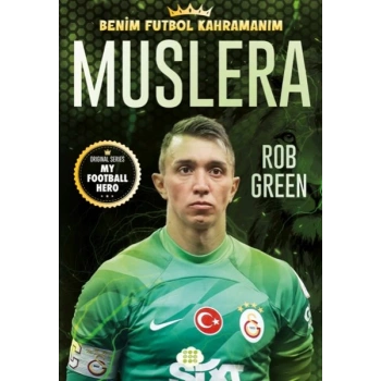 Muslera – Benim Futbol Kahramanım