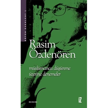 Müslümanca Düşünme Üzerine Denemeler