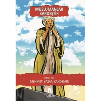 Müslümanlar Kardeştir
