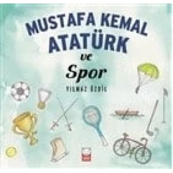 Mustafa Kemal Atatürk ve Spor