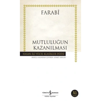Mutluluğun Kazanılması - Hasan Ali Yücel Klasikleri