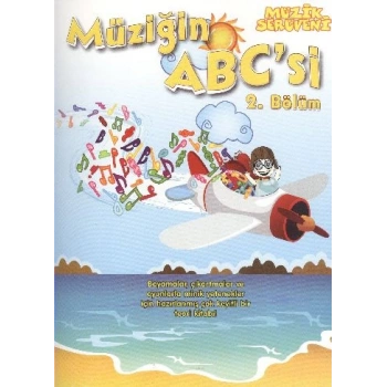 Müzik Serüveni Müziğin ABCsi 2. Bölüm