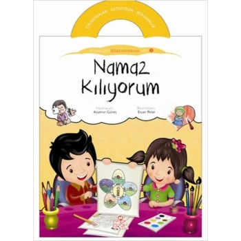 Namaz Kılıyorum / Etkinlikli Öğreniyorum Seti 5.