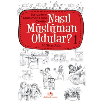 Nasıl Müslüman Oldular 1