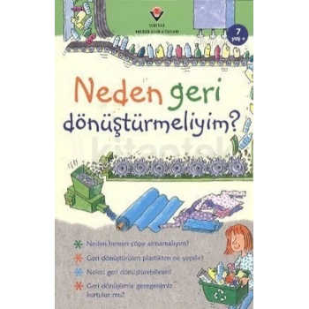 Neden Geri Dönüştürmeliyim?