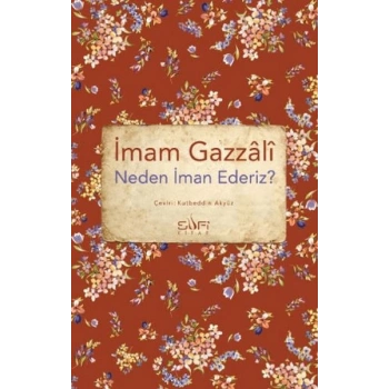 Neden İman Ederiz?