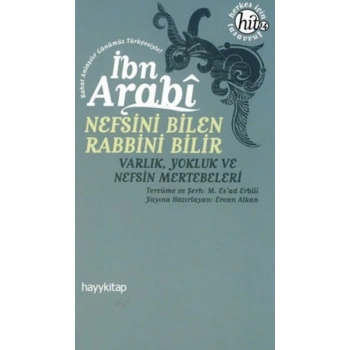 Nefsini Bilen Rabbini Bilir  Varlık luk ve Nefsin Mertebeleri