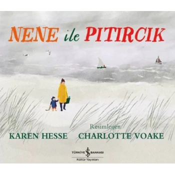 Nene ile Pıtırcık