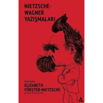 Nıetzsche-Wagner Yazışmaları
