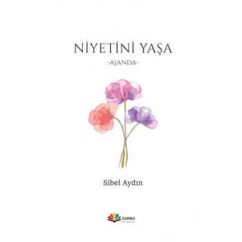 Niyetini Yaşa